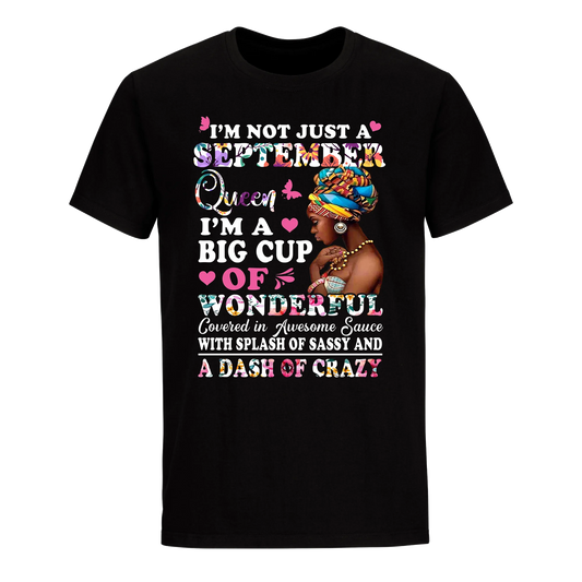 QUEEN BIG CUP SEPTEMBER UNISEX SHIRT