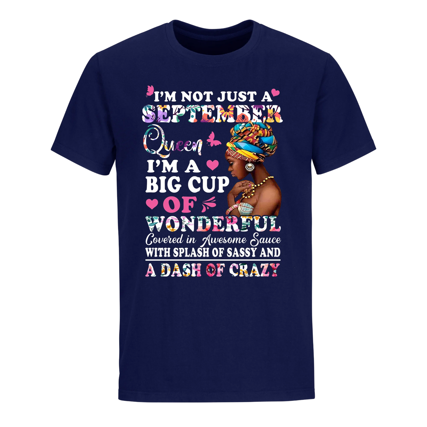 QUEEN BIG CUP SEPTEMBER UNISEX SHIRT