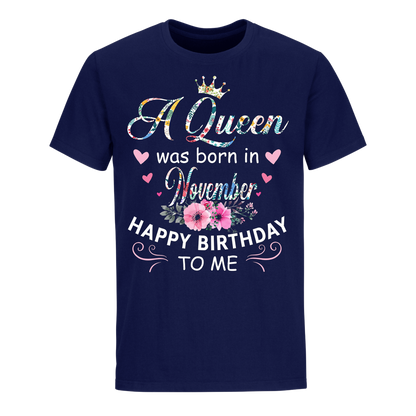 QUEEN BORN NOVEMBER UNISEX SHIRT