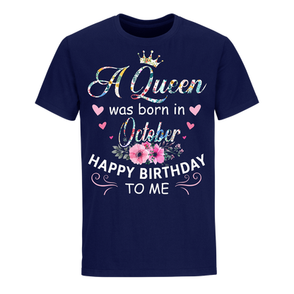 QUEEN BORN OCTOBER UNISEX SHIRT