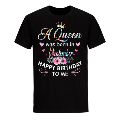 QUEEN BORN SEPTEMBER UNISEX SHIRT