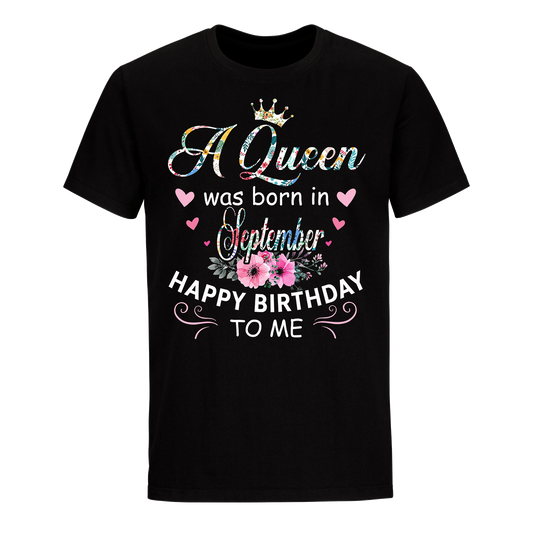 QUEEN BORN SEPTEMBER UNISEX SHIRT