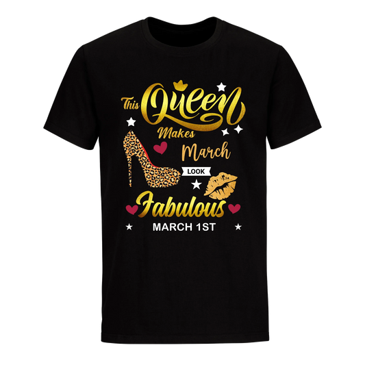 THIS QUEEN MAKES MARCH 1ST FABULOUS UNIXEX SHIRT