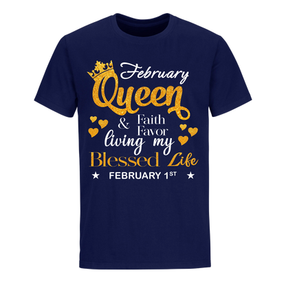 QUEEN FAITH AND FAVOUR FEBRUARY 1ST UNISEX SHIRT