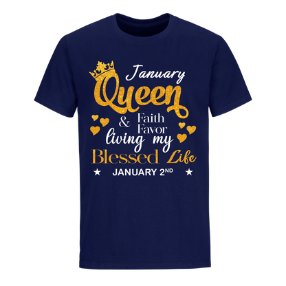 QUEEN FAITH AND FAVOUR JANUARY 2ND UNISEX SHIRT