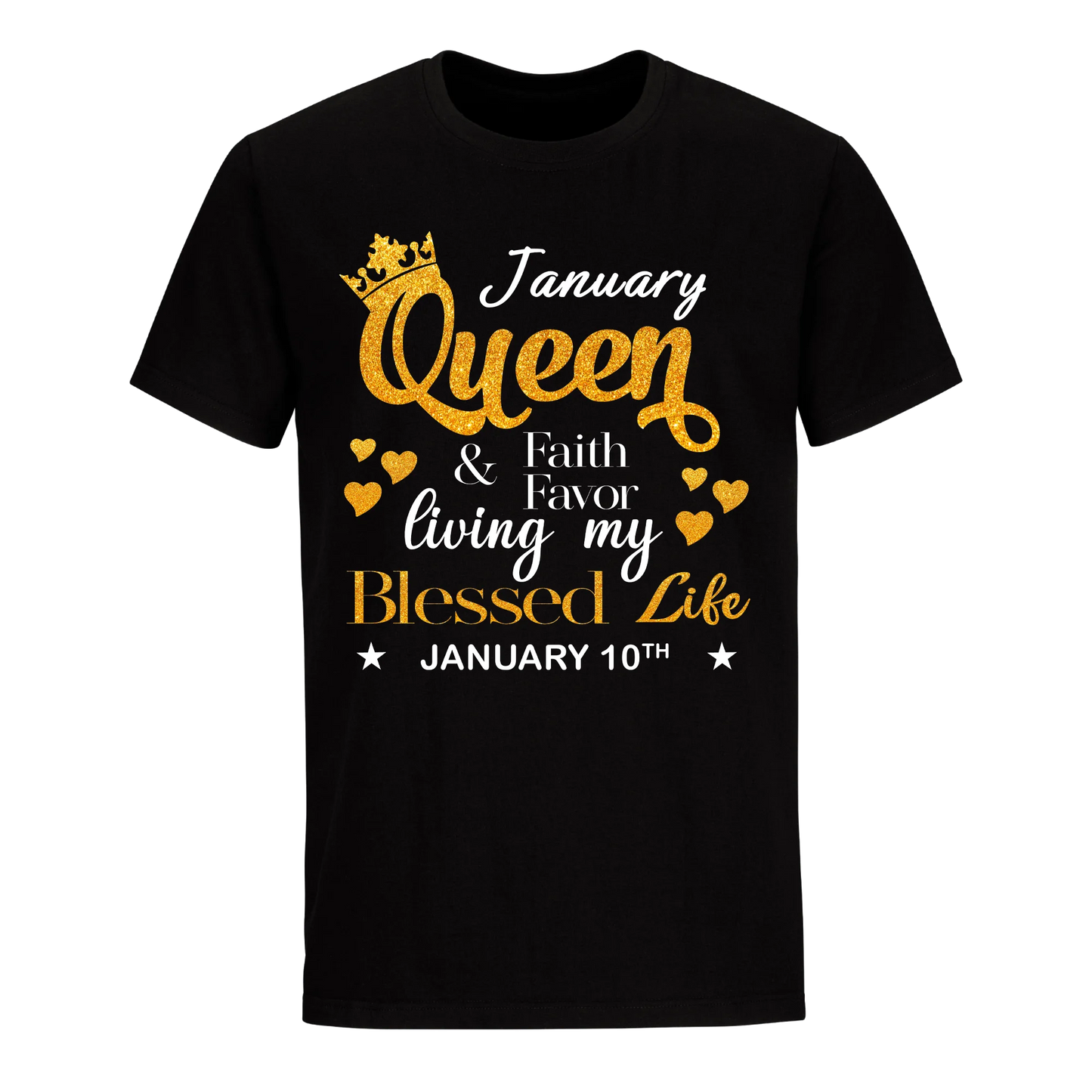 QUEEN FAITH AND FAVOUR JANUARY 10TH UNISEX SHIRT