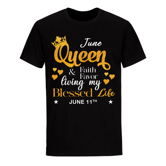 QUEEN FAITH AND FAVOUR JUNE 11TH UNISEX SHIRT