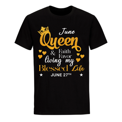 QUEEN FAITH AND FAVOUR JUNE 27TH UNISEX SHIRT