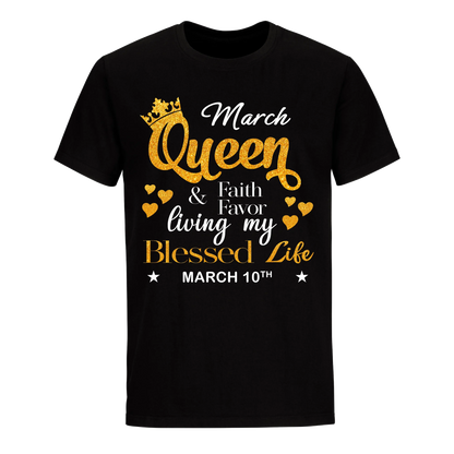 QUEEN FAITH AND FAVOUR MARCH 10TH UNISEX SHIRT