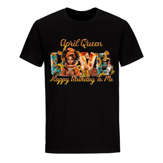 QUEEN LOVE APRIL UNISEX SHIRT