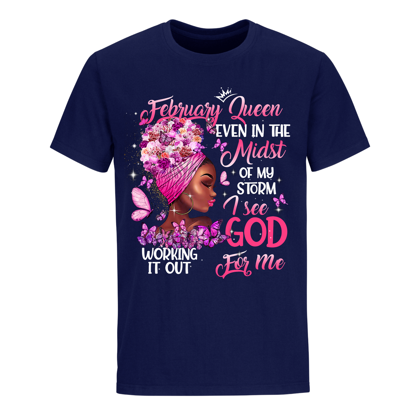 QUEEN MIDST GOD FEBRUARY UNISEX SHIRT