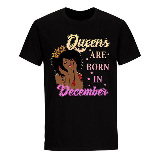 QUEENS BORN DECEMBER UNISEX SHIRT