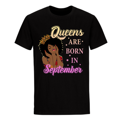 QUEENS BORN SEPTEMBER UNISEX SHIRT