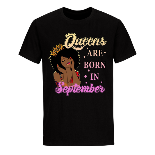 QUEENS BORN SEPTEMBER UNISEX SHIRT