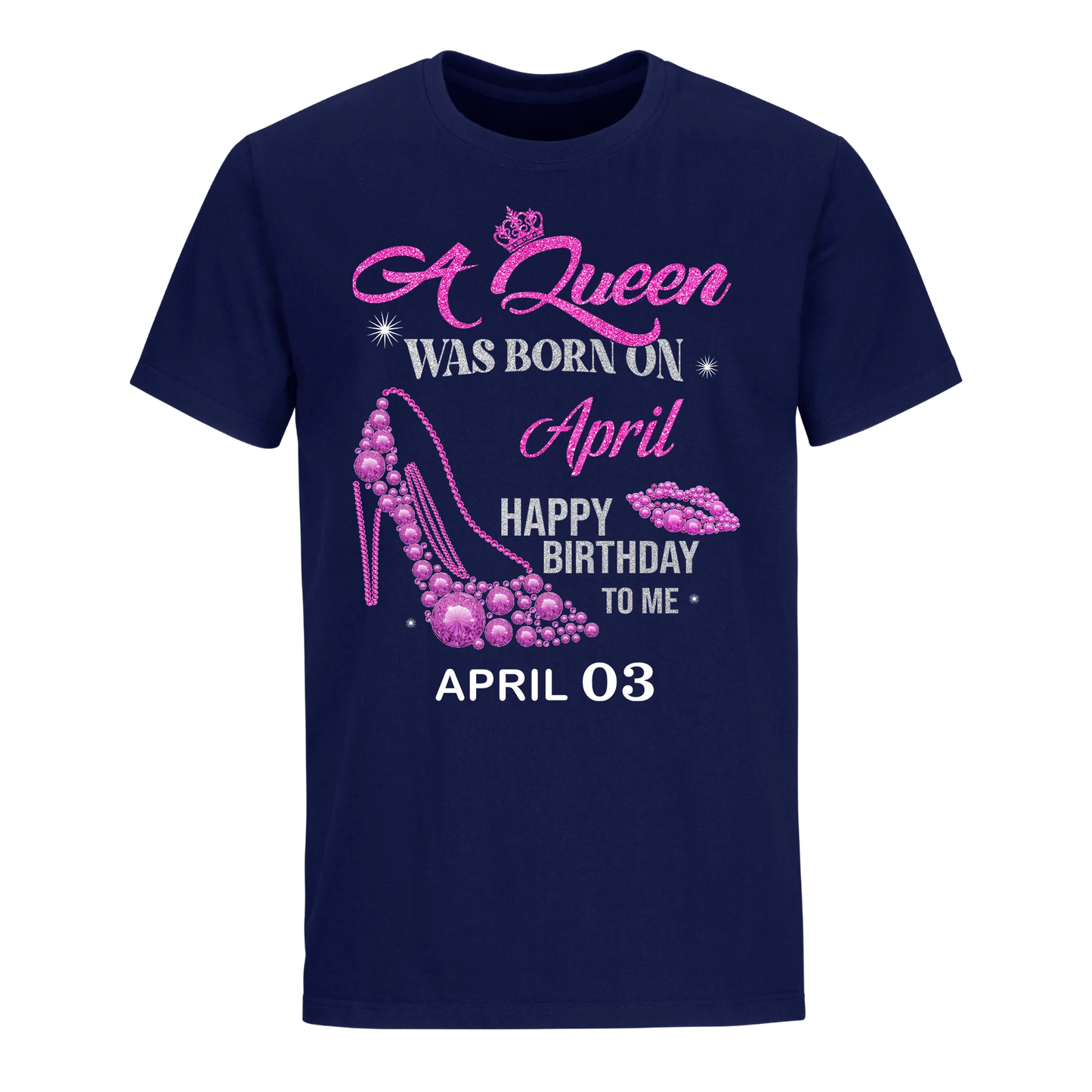 QUEEN WAS BORN BIRTHDAY APRIL 3RD UNISEX SHIRT