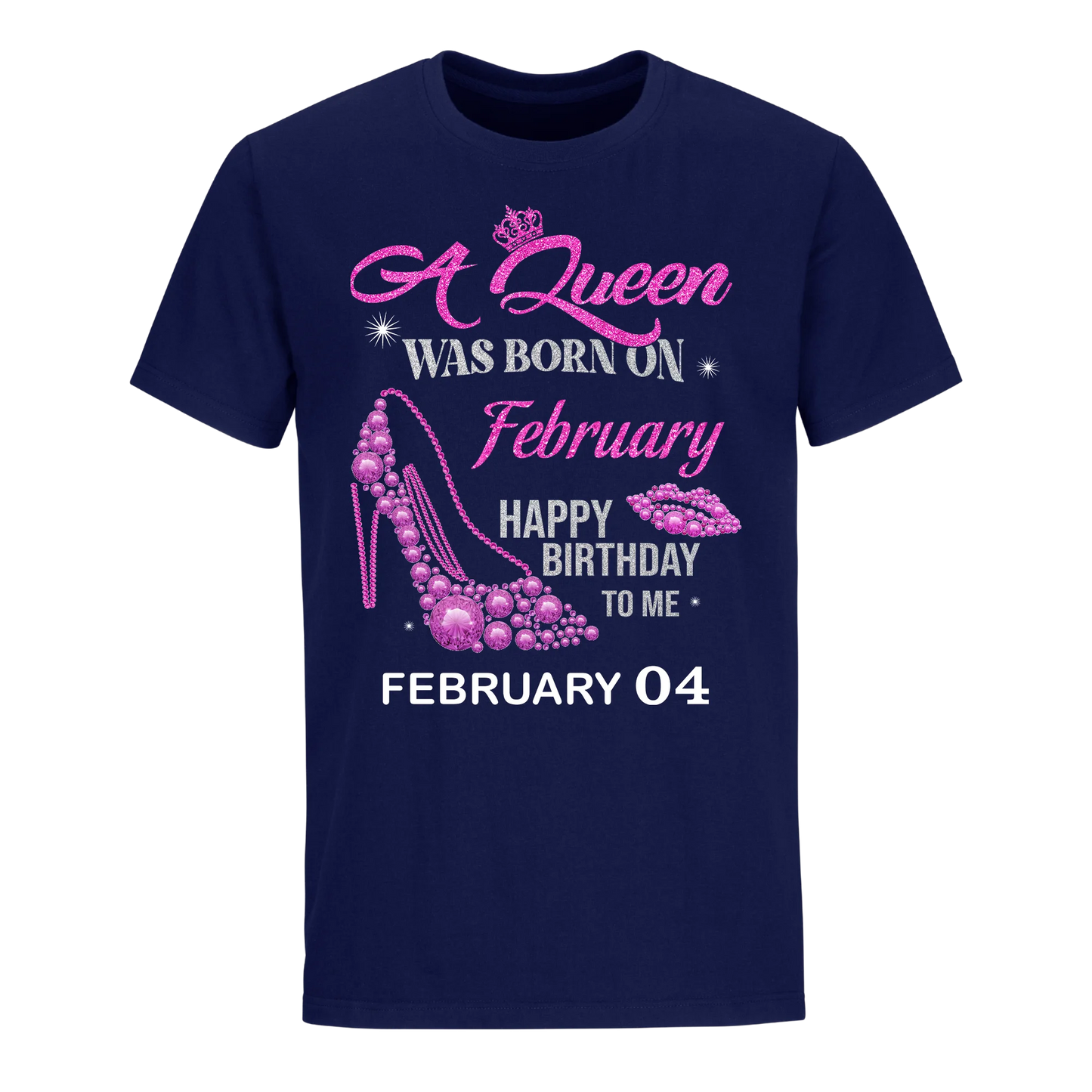 QUEEN WAS BORN BIRTHDAY FEBRUARY 4TH UNISEX SHIRT