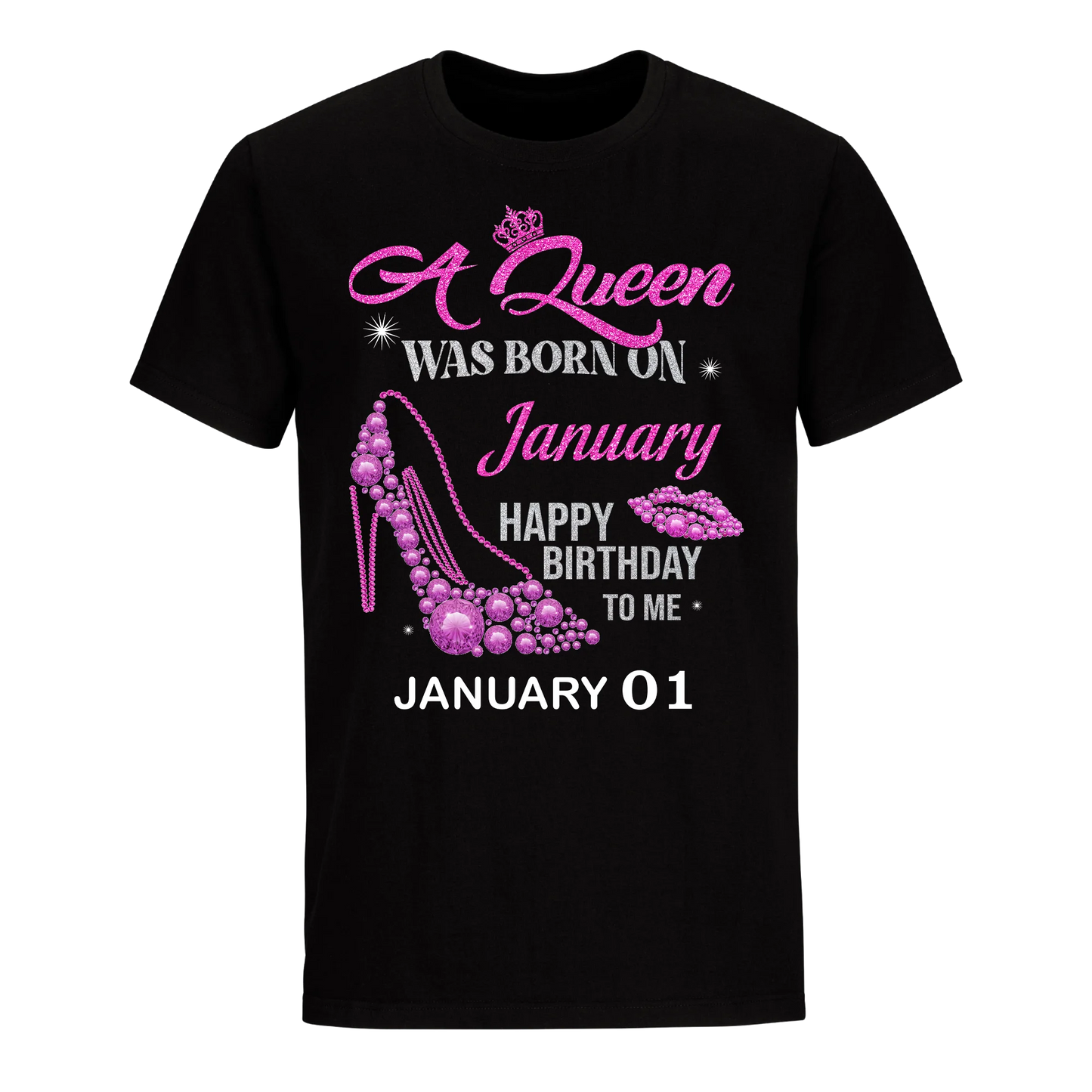 QUEEN WAS BORN BIRTHDAY JANUARY 1ST UNISEX SHIRT