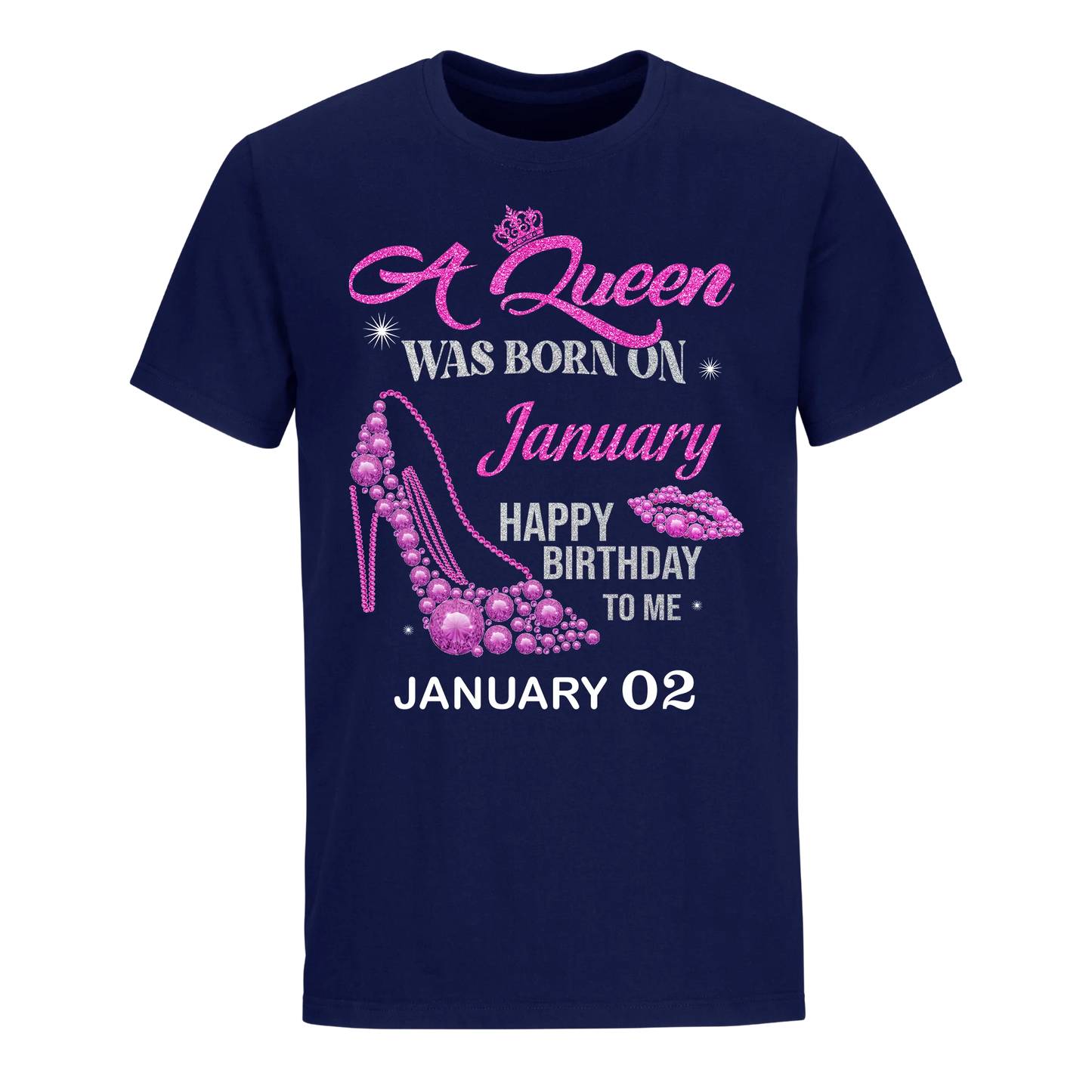 QUEEN WAS BORN BIRTHDAY JANUARY 2ND UNISEX SHIRT