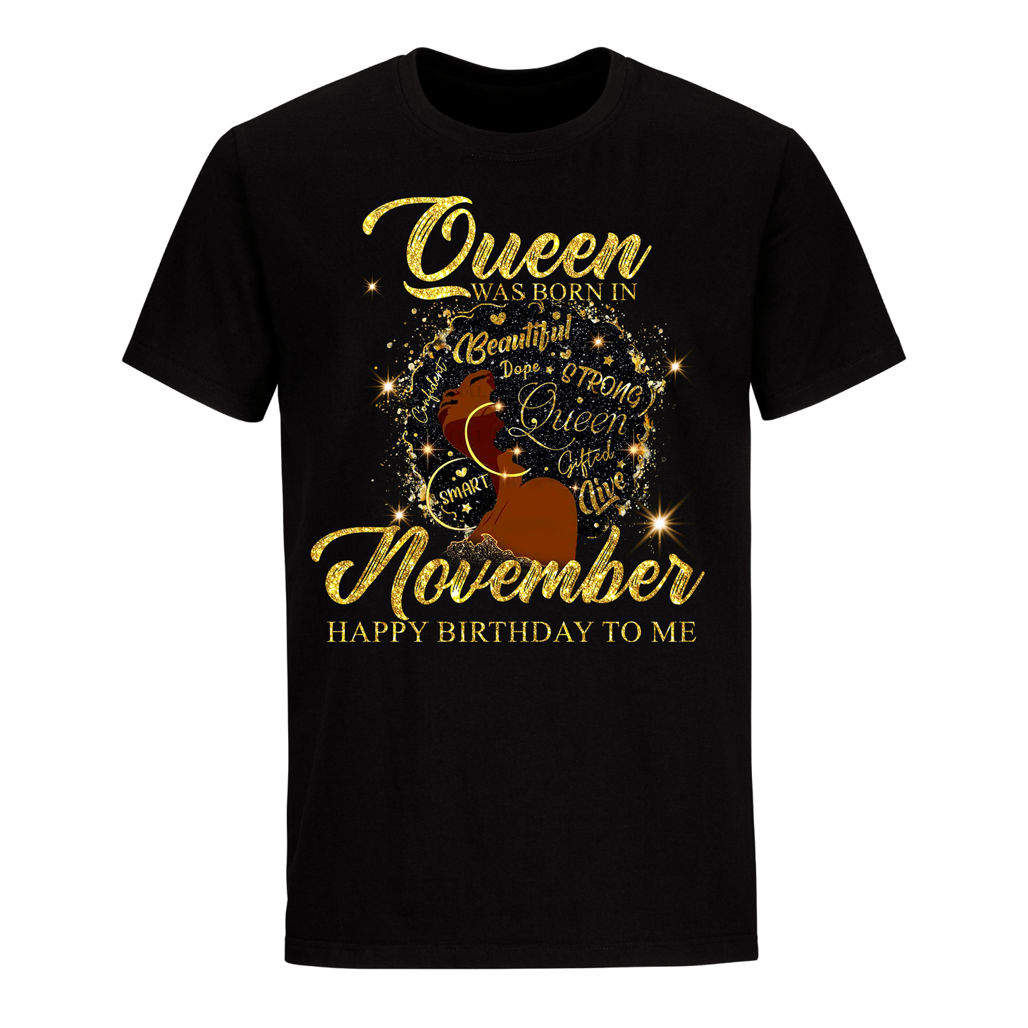 QUEEN WAS BORN SHINE NOVEMBER UNISEX SHIRT