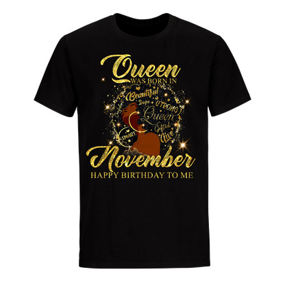 QUEEN WAS BORN SHINE NOVEMBER UNISEX SHIRT