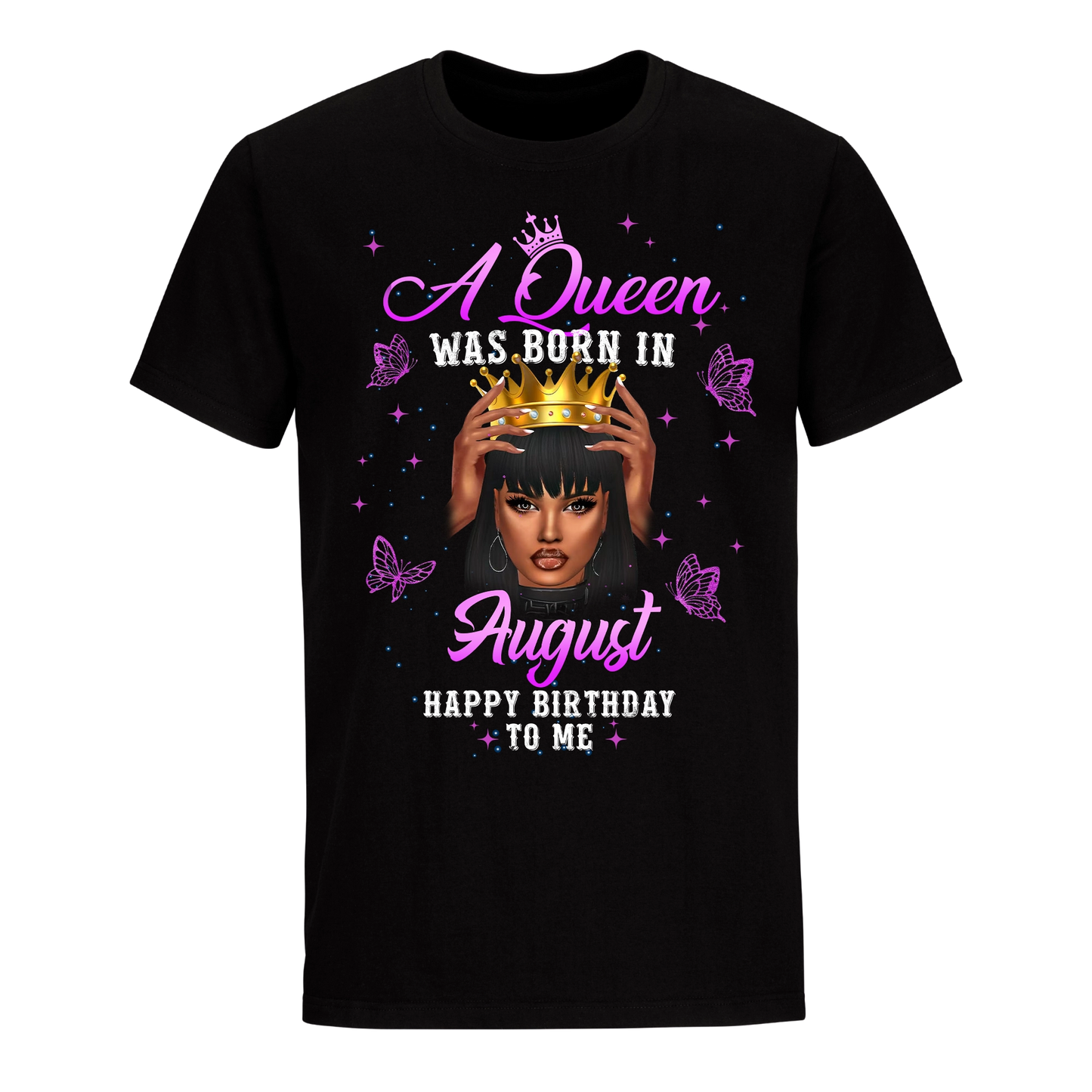 QUEEN BIRTHDAY AUGUST UNISEX SHIRT