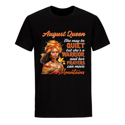 SHE MAY QUITE AUGUST QUEEN UNISEX SHIRT