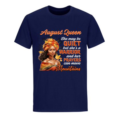 SHE MAY QUITE AUGUST QUEEN UNISEX SHIRT