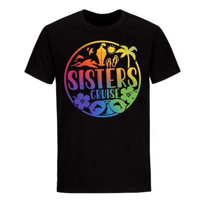 SISTERS CRUISE UNISEX SHIRT