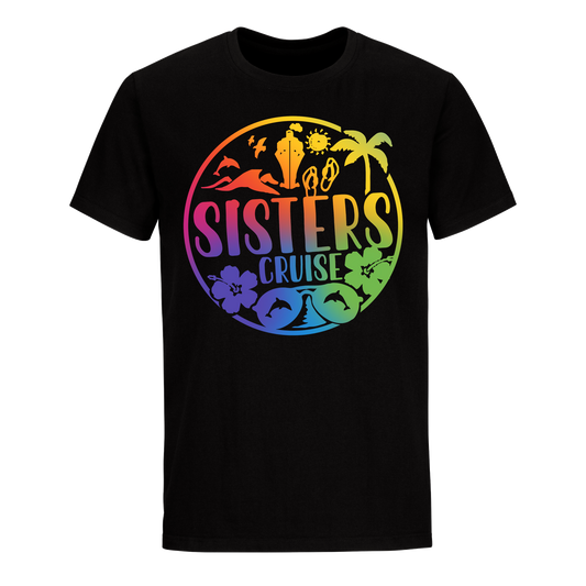 SISTERS CRUISE UNISEX SHIRT