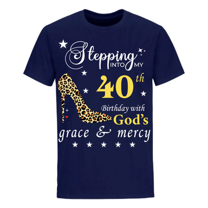 STEPPING 40TH BIRTHDAY UNISEX SHIRT