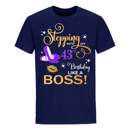 STEPPING 43rd BOSS UNISEX SHIRT