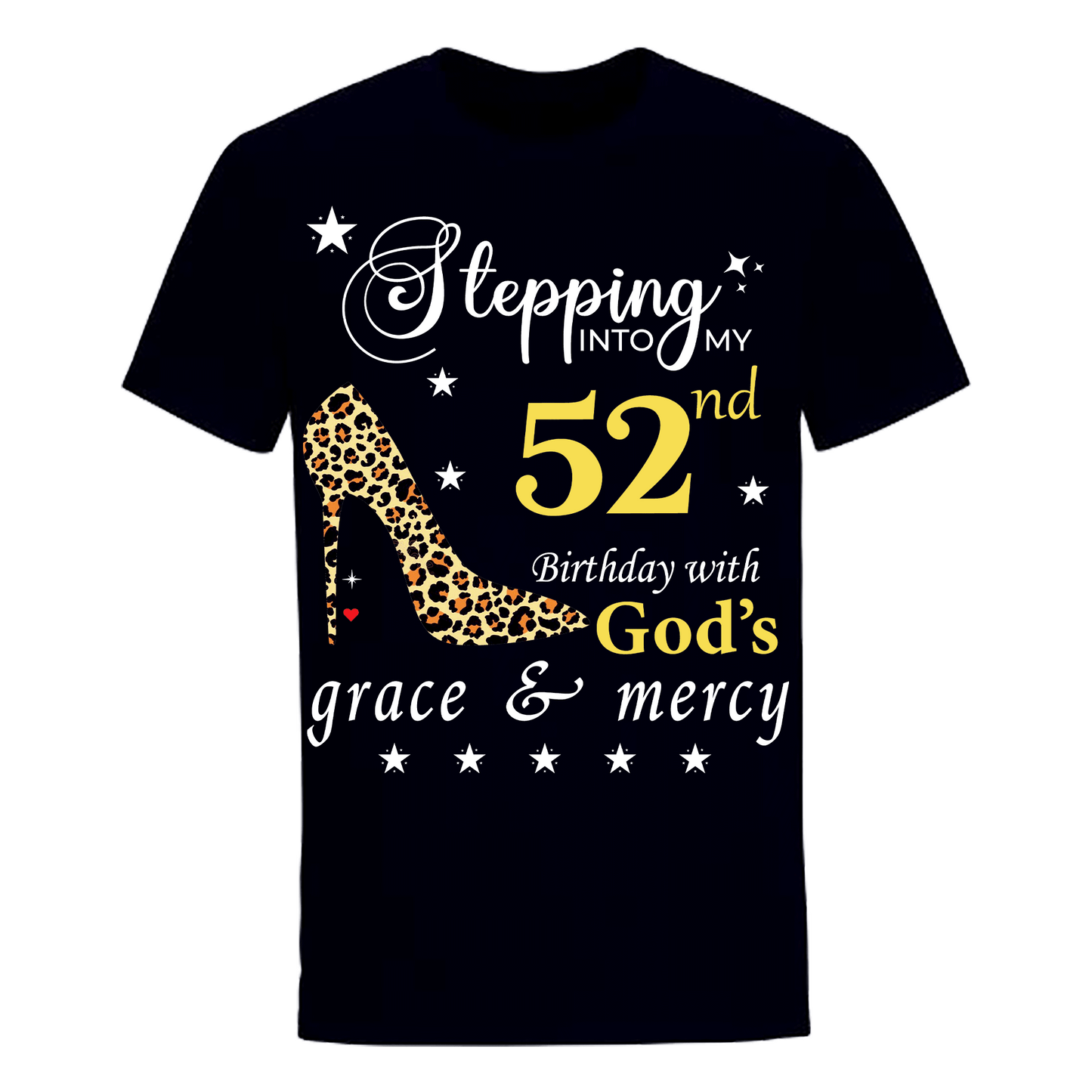 STEPPING 52 GRACE UNISEX SHIRT