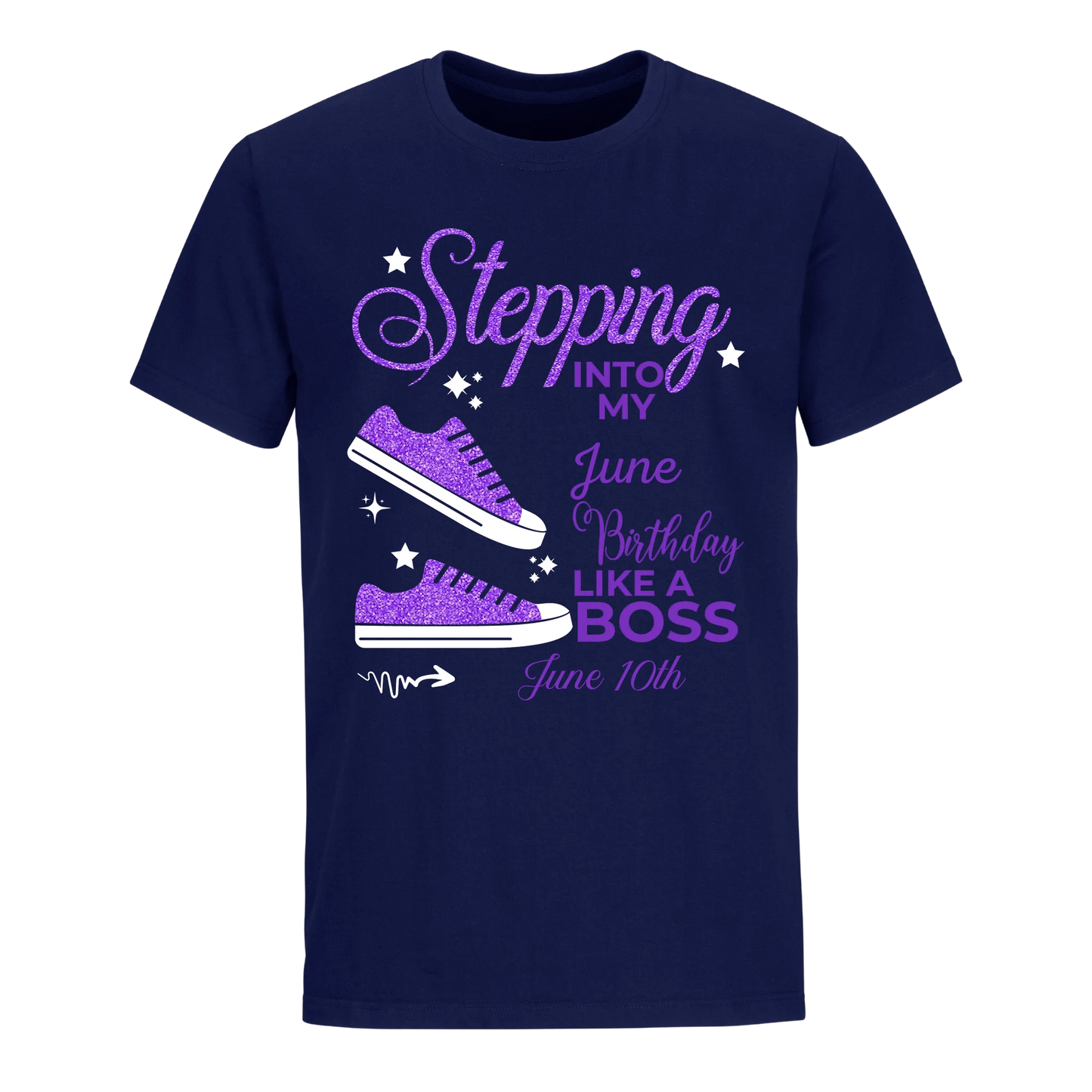 STEPPING BOSS JUNE 10TH UNISEX SHIRT