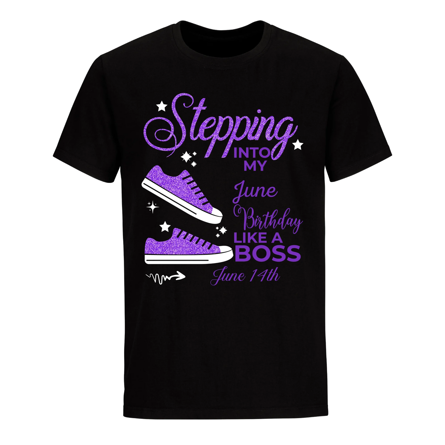 STEPPING BOSS JUNE 14TH UNISEX SHIRT