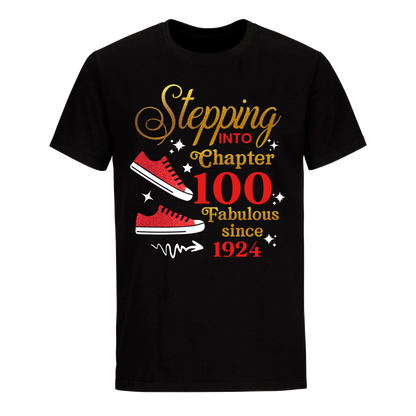 STEPPING CHAPTER 100TH FAB SINCE 1924 UNISEX SHIRT