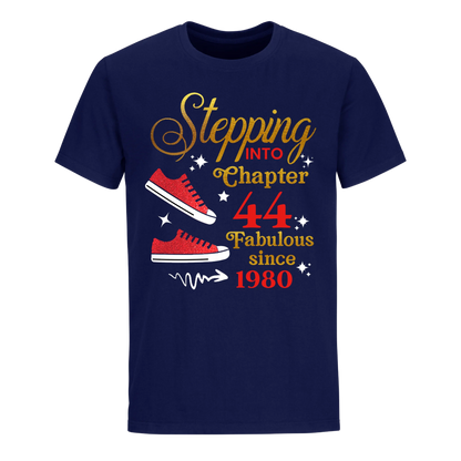 STEPPING CHAPTER 44TH FAB SINCE 1980 UNISEX SHIRT