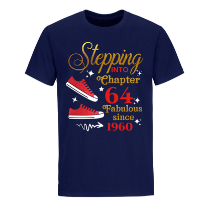 STEPPING CHAPTER 64TH FAB SINCE 1960 UNISEX SHIRT