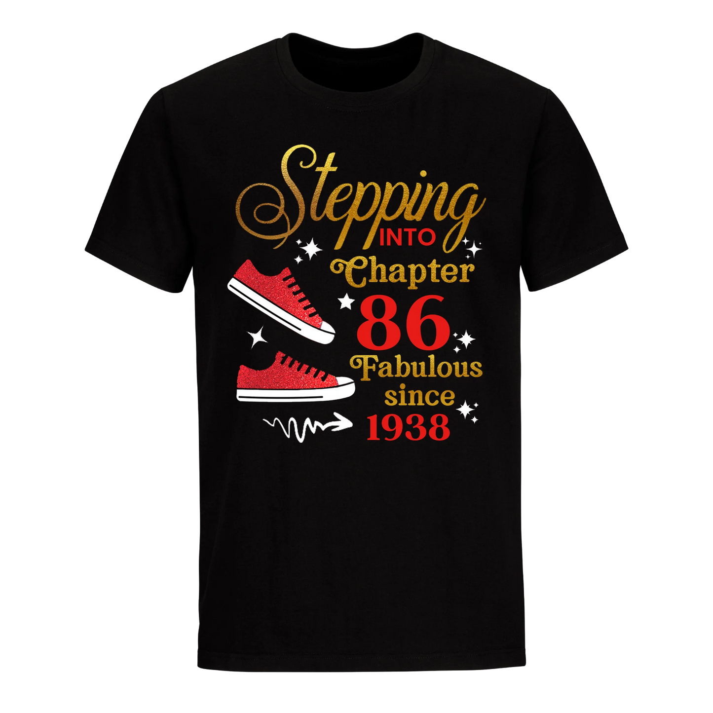 STEPPING CHAPTER 86 FAB SINCE 1938 SHIRT