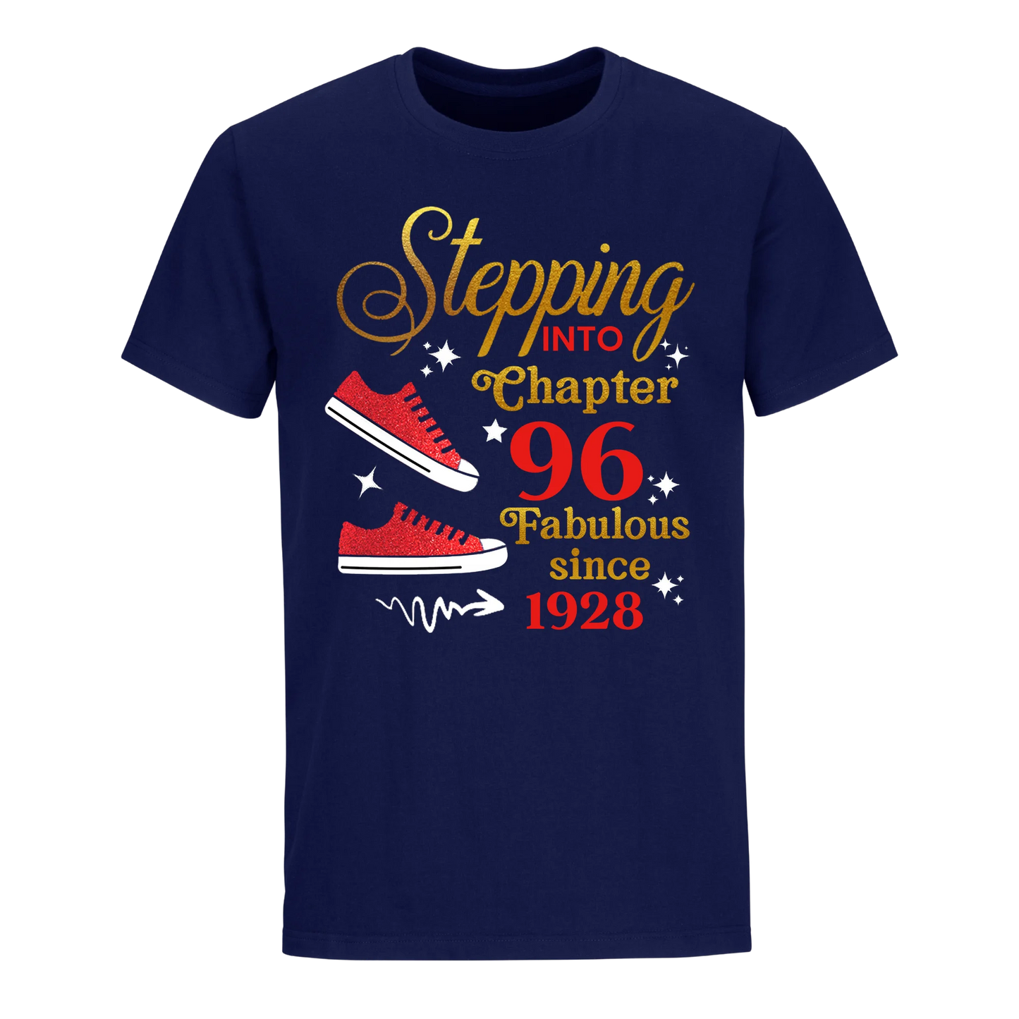 STEPPING CHAPTER 96TH FAB SINCE 1928 UNISEX SHIRT