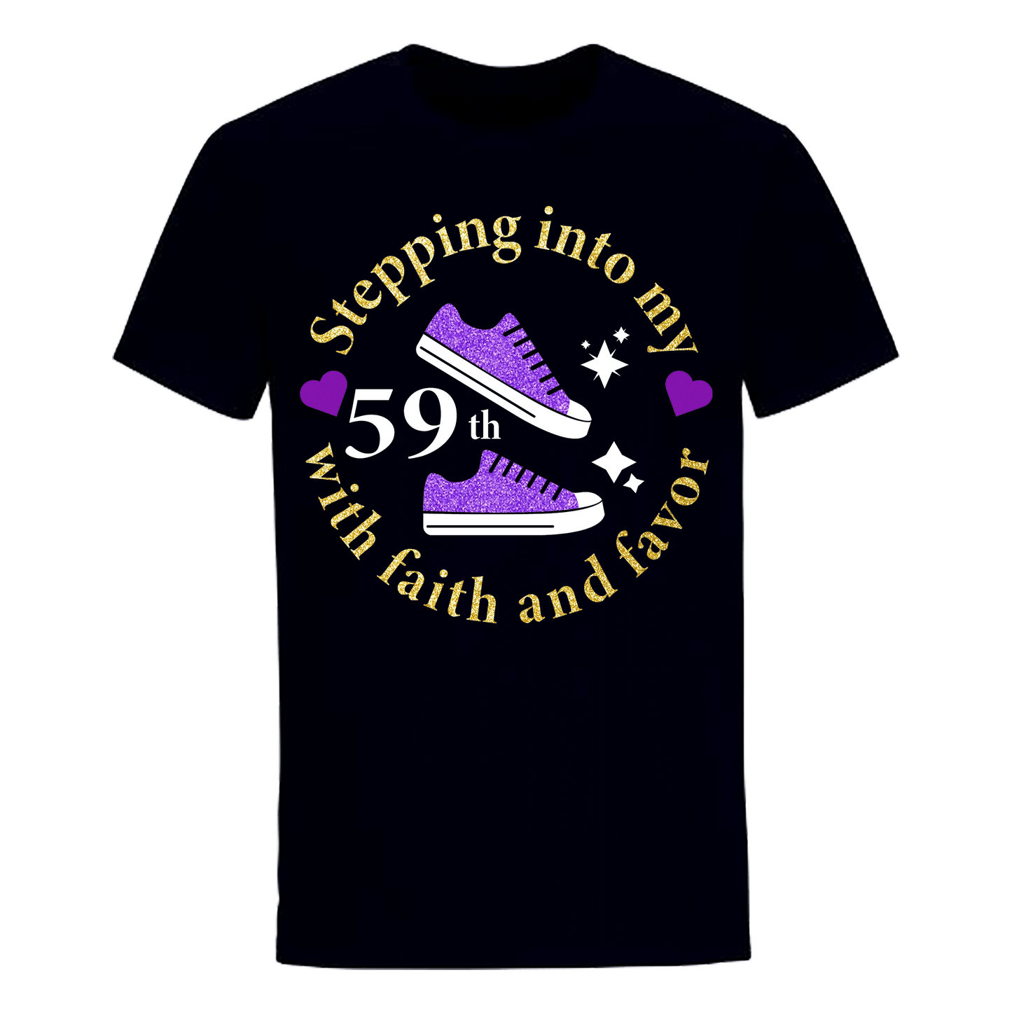 STEPPING INTO 59TH WITH FAITH & FAVOR UNISEX SHIRT