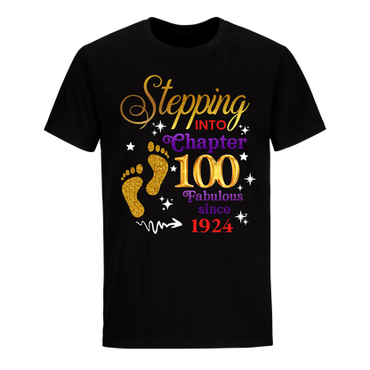 STEPPING INTO MY 100TH 1924 UNISEX SHIRT