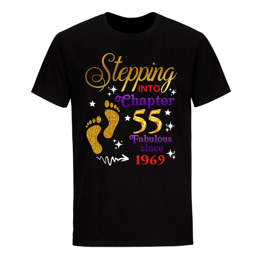 STEPPING INTO MY 55TH 1969 UNISEX SHIRT