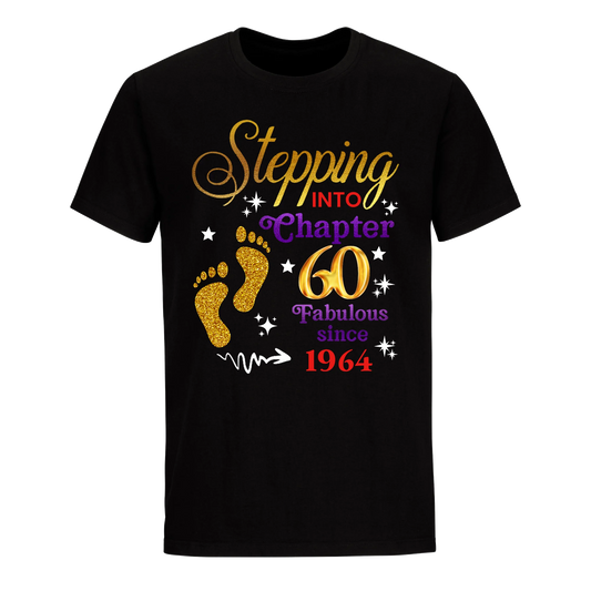 STEPPING INTO MY 60TH 1964 UNISEX SHIRT