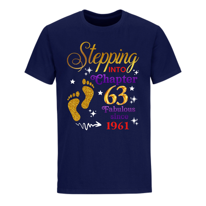 STEPPING INTO MY 63RD 1961 UNISEX SHIRT