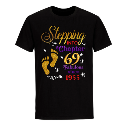 STEPPING INTO MY 69TH 1955 UNISEX SHIRT