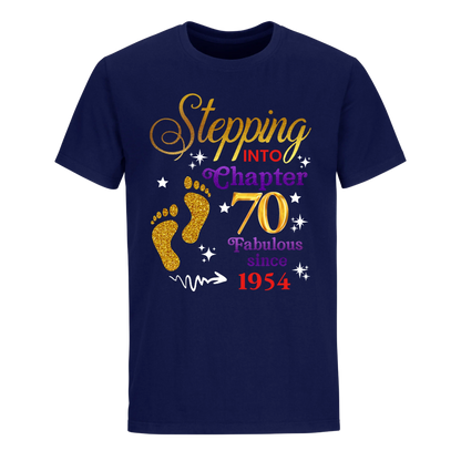 STEPPING INTO MY 70TH 1954 UNISEX SHIRT