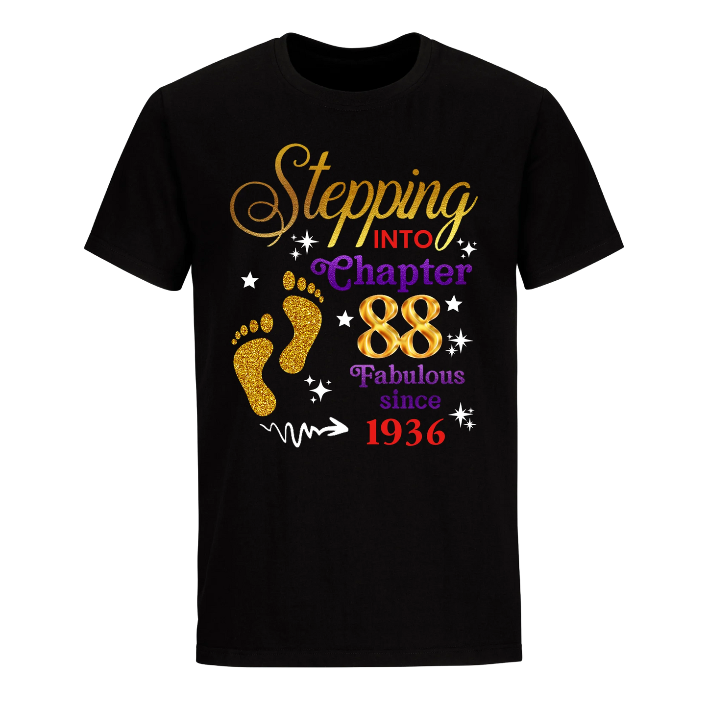 STEPPING INTO MY 88TH 1936 UNISEX SHIRT