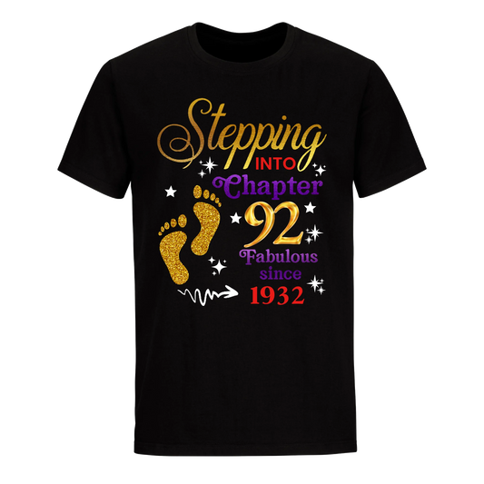 STEPPING INTO MY 92ND 1932 UNISEX SHIRT