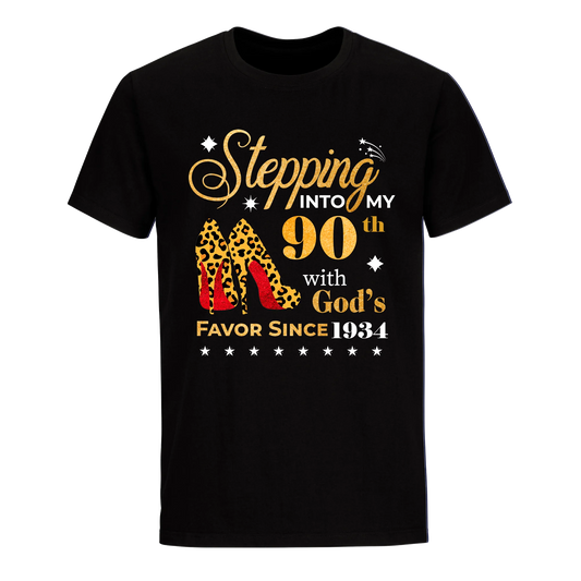 STEPPING INTO MY 90TH WITH GOD'S FAVOR SINCE 1934 UNISEX SHIRT