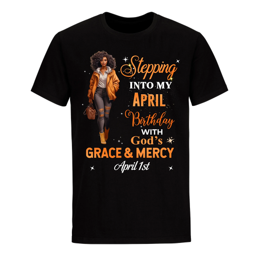 STTEPPING BLESSED 2 APRIL 1ST UNISEX SHIRT